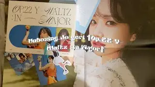 Unboxing Jo Yuri [Op.22 Y-Waltz : in Major] Andante Ver