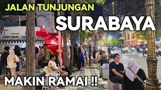 FLOATING‼️ NIGHT ATMOSPHERE ON TUNJUNGAN STREET, SURABAYA