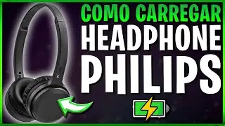 🔋Como CARREGAR CORRETAMENTE Headphone Bluetooth Philips Tah1108bk/55 e TUDO sobre BATERIA