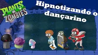 Hipnotizando o Dançarino! | Plants VS Zombies #2