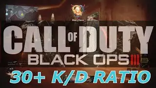 30+ K/D Ratio! (Black Ops 3 Multiplayer Beta)