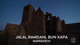 Jalal Ramdani, Bun Xapa - Marrakech (Official Video) [Moblack Records]