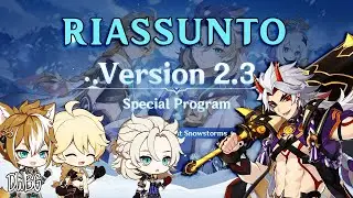 RIASSUNTO COMPLETO DELLA LIVESTREAM 2.3 DI GENSHIN IMPACT -  ITA