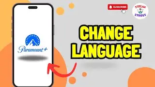 How to Change Language on Paramount Plus
