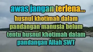 GUS MUKHLASON : MATI HUSNUL KHOTIMAH DALAM PANDANGAN ALLAH SWT ( AL HIJRAH  )