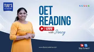 OET Reading Passage Part C Explanation | Part 1 | Tiju's Academy