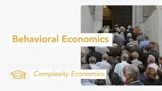 Behavioral Economics