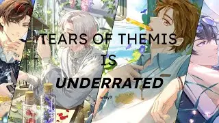 Tears of Themis is better than Genshin Impact