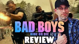 Bad Boys: Ride or Die - Review