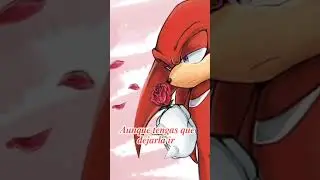 Me ha pasado 😓🥀 #edit #tristeza #sonic #shorts