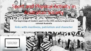 PDHPE HSC - Sport and Physical Act. in Aust. Society - links with manliness, patriotism & character