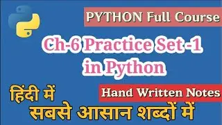 Ch-6 Practice Set Part-1 in Python in hindi Python Tutorials for Beginners | | Python Tutorials