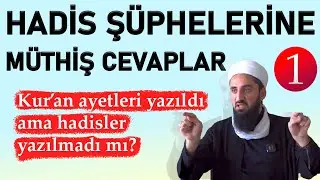 Kur'an Ayetleri Yazıldı Ama Hadisler Yazılmadı İddialarına Cevap