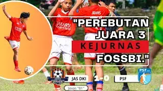 Highlight & Goal Kejurnas FOSSBI - JAS DKI VS PSF.mp4