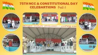 🇮🇳75th NCC Day & Constitutional day Celebrations Part-2🇮🇳