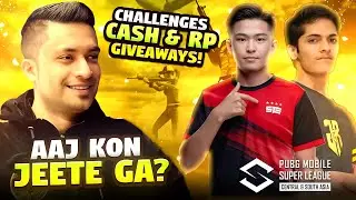 AAJ MATCH KON JEETE GA? 😎 PMSL CSA LEAGUE STAGE 2024🔥CASH GIVEAWAYS 🔥PUBG MOBILE