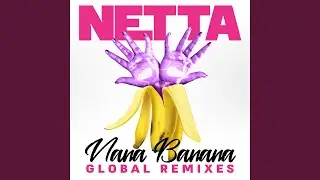 Nana Banana (Dalit Rechester & Yinon Yahel Remix)