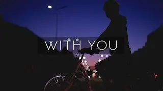 Justin Bieber Type Beat 2018 x Russ Type Beat - With You / Pop Type Beat