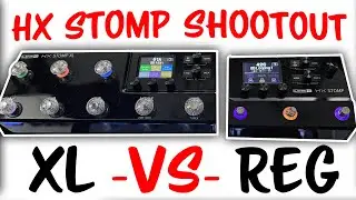 HX Stomp VS HX Stomp XL: Comprehensive Comparison & Review