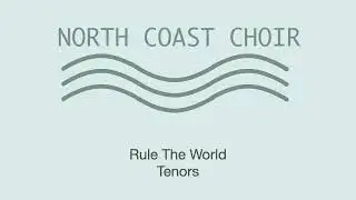 Rule The World TENORS