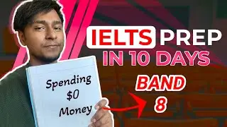 How to Prepare for IELTS Exam in 10 Days Without Spending Money