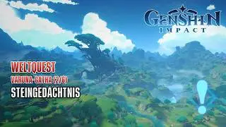 Genshin Impact | Varuna-Gatha, Teil 2 - Steingedächtnis