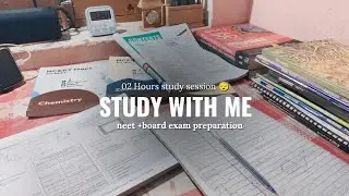 1HOURS of Study With Me! 👀📚NEET aspirant +Board PREPARATION