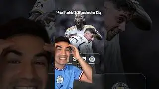 REAL MADRID 3-3 MANCHESTER CITY #realmadrid #manchestercity #championsleague #futbol