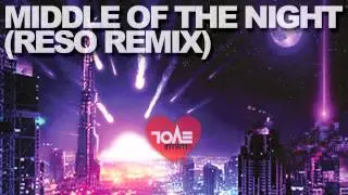 Evol Intent - Middle Of The Night (Reso Remix)