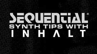 Sequential Synth Tips #27 With INHALT: Prophet-5 And Prophet-10 PWM