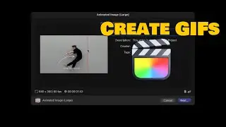 Create Interesting GIFs using FCPX | Final Cut Pro Tutorial