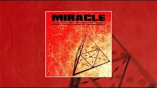 Calvin Harris & Ellie Goulding - Miracle (Henry Fong x Haus of Panda Remix)