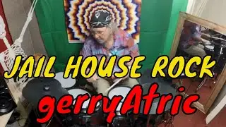 JAIL HOUSE ROCK DRUM COVER BY GERRY ATRIC MILLENIUM MPS 850 E DRUMS