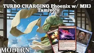 TURBO CHARGING Phoenix w/ MH3 Tamiyo! | MH3 Izzet Phoenix | Modern | MTGO