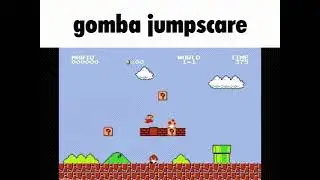 gomba jumpscare
