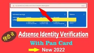 your payments are currently on hold action is required to release payment adsense id verification