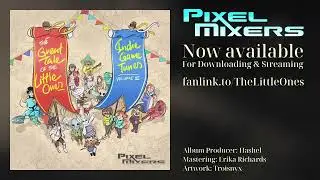 The Great Tale of the Little Ones Vol.3 [Indie Games album: OUT NOW!]