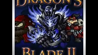 Dragon Blade II - Lazurul the Ashen King -