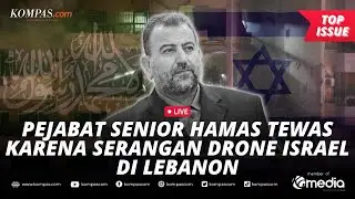 🔴LIVE - Drone Israel Serang Lebanon Tewaskan Pimpinan Senior Hamas