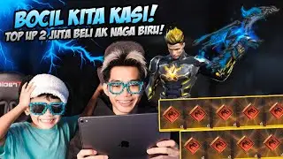 AKHIRNYA TOPUP AKUN BOCIL BUAT BELI AK NAGA BIRU!!! DIA GA PERNAH SESENANG INI!
