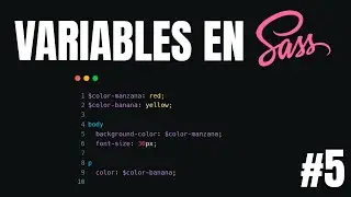 ✅ Curso de SASS desde CERO - Variables en SASS #5