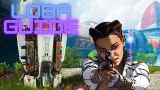 LOBA GUIDE - APEX LEGENDS