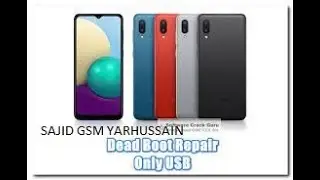 SAMSUNG A022F DEAD BOOT REPAIR WITH SCATER FILE UNLOCKTOOL