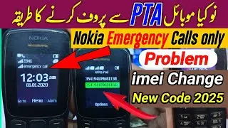 Nokia Emergency Call Only Problemb Solution | All mobile PTA Se Approved kare imei change All Code