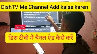How to add channel in Dish TV / How to add Dish TV channel 100%