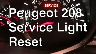 How to Reset Peugeot 208 Puretech Service Light (Easy DIY Guide)