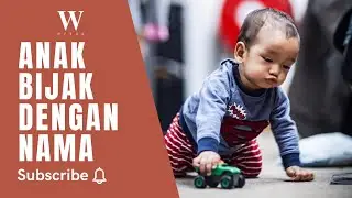 ANAK BIJAK DENGAN AJAR NAMA-NAMA