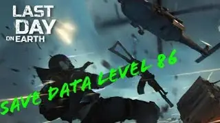 LAST DAY ON EARTH. 1.6.8 Apk Hack + save game level 86