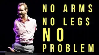 No Arms No Legs No Worries - Nicholas James Vujicic