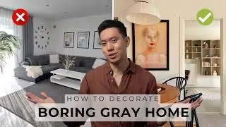 5 Easy Steps To Transform Your Boring Gray Home (Without Ripping Everything Out)